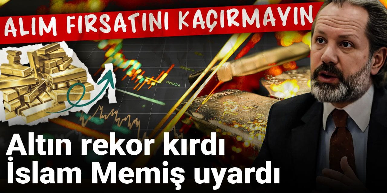 altin rekor kirdi islam memis uyardi alim firsatini kacirmayin cq9zihhc