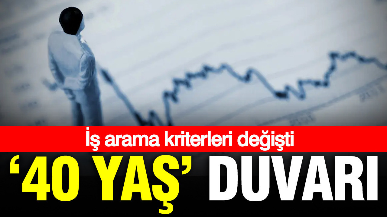 Çalışma Hayatında 40 Yaş Eşiği: Deneyim ve Gençlik Çelişkisi